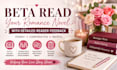beta read your romance novel with detailed reader feedback