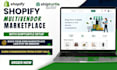 build high converting shipturtle ecommerce shopify multi vendor marketplace