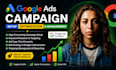 do google ads campaign setup optimization and management