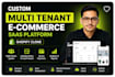 build a custom multi tenant e commerce saas platform shopify clone