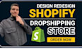 build branded shopify store design, redesign shopify website dropshipping store