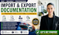 prepare import export documentation, lc and customs clearance