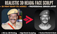 create realistic 3d head and face sculpt models for 3d printing in zbrush