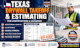 prepare texas drywall quantity survey and construction estimates