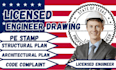 licensed structural engineer, architectural permit drawing  USA pe stamp ca fl