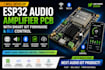 design esp32 audio pcb with ble and smart iot features