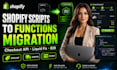 shopify scripts to functions checkout api shopify plus b2b fix shopify liquid
