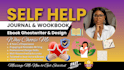 self help journal, workbook, ebook ghostwriter, research, design and formatting