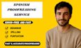 provide fast and professional spanish proofreading services