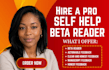 beta read self help, motivational book and give actionable reader feedback
