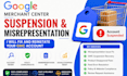 fix google merchant center suspension and misrepresentation issues