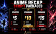 write anime lore, recap and power system scripts