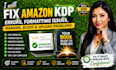 fix amazon KDP errors, formatting issues, margins, bleed and upload problems