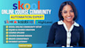 setup skool online community, skool course creation, skool community manager