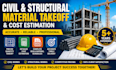 do civil and structural material takeoff and cost estimation