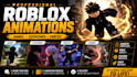 create professional roblox animations for games, cutscenes and emotes