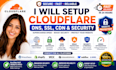 setup cloudflare dns, SSL, CDN, security and website protection
