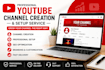 create and professionally setup your youtube channel