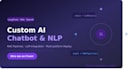 build custom nlp solutions and ai chatbots