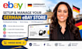 setup german ebay account, create listings and manage ebay store