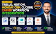 setup trello notion monday crm clickup zapier workflow integration