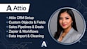 set up attio crm, sales pipeline, and workflow automation