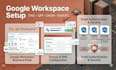 setup google workspace, fix dns issues, and configure spf dkim dmarc