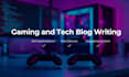 write SEO blog posts for gaming and tech websites