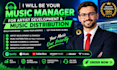 be your music manager for artist development music distribution