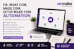 fix make com, made com, setup make com automation, make automation, ai agent n8n