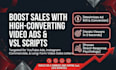write high converting youtube video ad and vsl scripts