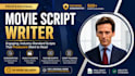 write movie script writing screenplay film script tv series comedy script
