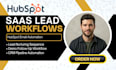 setup hubspot saas leads email automation workflows