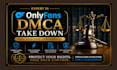 dmca takedown leaked onlyfans content onlyfans copyright takedown dmca takedown