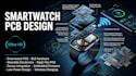 design smart watch pcb, wearable electronics and bluetooth hardware