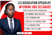 do llc dissolution, dissolve llc in wyoming llc  and delaware llc, close ein