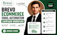 setup brevo ecommerce email automation campaign workflow