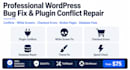 fix wordpress plugin conflicts errors bugs and broken functionality professional