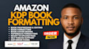 kdp book formatting, kindle formatting, book layout design, paperback formatting