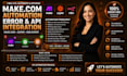 fix make com automation made com error api integration zapier error n8n expert