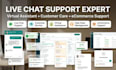 provide live chat support virtual assistant, customer care, ecommerce support