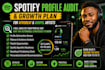 audit your spotify profile and create a growth plan