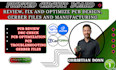 review, fix and optimize pcb design, gerber files and manufacturing