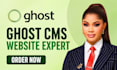 build ghost cms website setup ghost blog customize ghost theme ghost newsletter