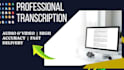 do accurate academic and interview transcription