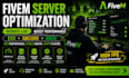 optimize your fivem server and reduce lag  better performance