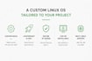 build a custom linux operating system or distribution for your project