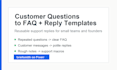 turn customer messages into clear faq and reply templates