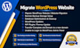 migrate wordpress website to new host wordpress migration domain transfer