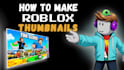 make high quality roblox thumbnails and other games